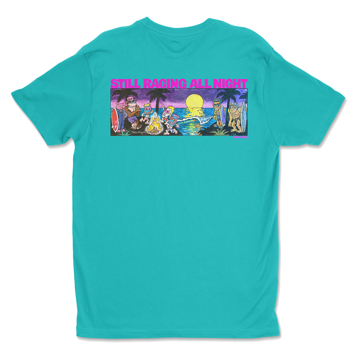 Still Raging All Night Tee